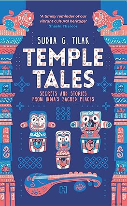 Temple Tales by Sudha G. Tilak