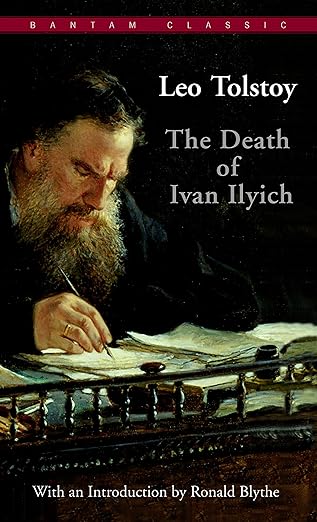 The Death of Ivan Ilyich by Leo Tolstoy