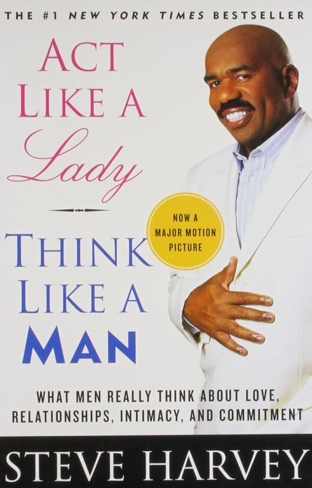 Act Like a Lady, Think Like a Man