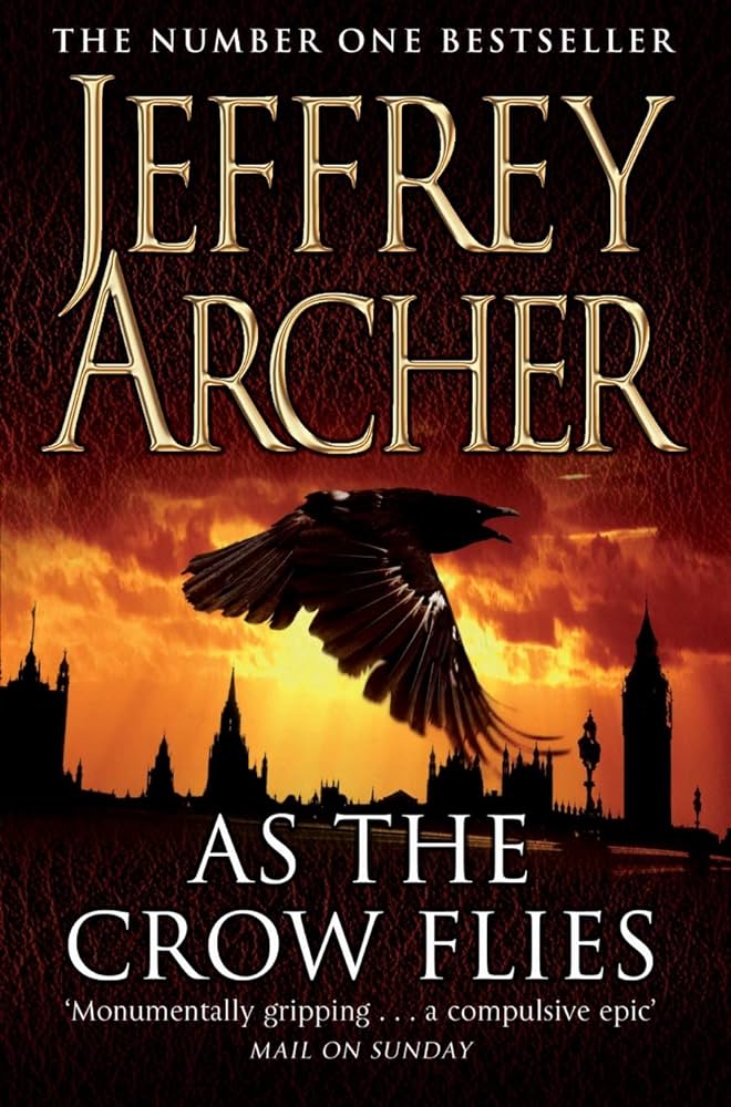 As the crow flies by Jeffrey Archer