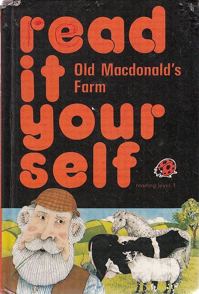Old Macdonalds Farm (Read it Yourself - Level 1) (HARDCOVER)