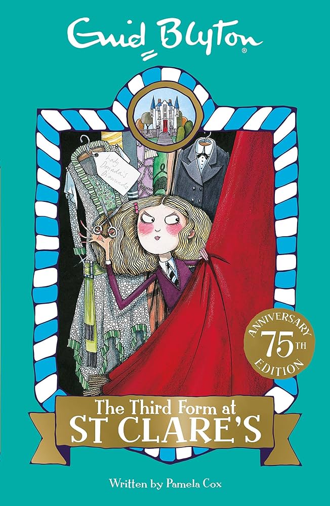 The third form at st. clare's by Enid blyton