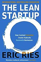 The lean startup by Eric Ries