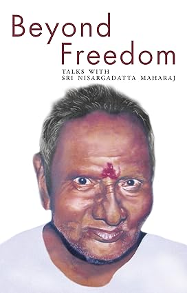 Beyond Freedom