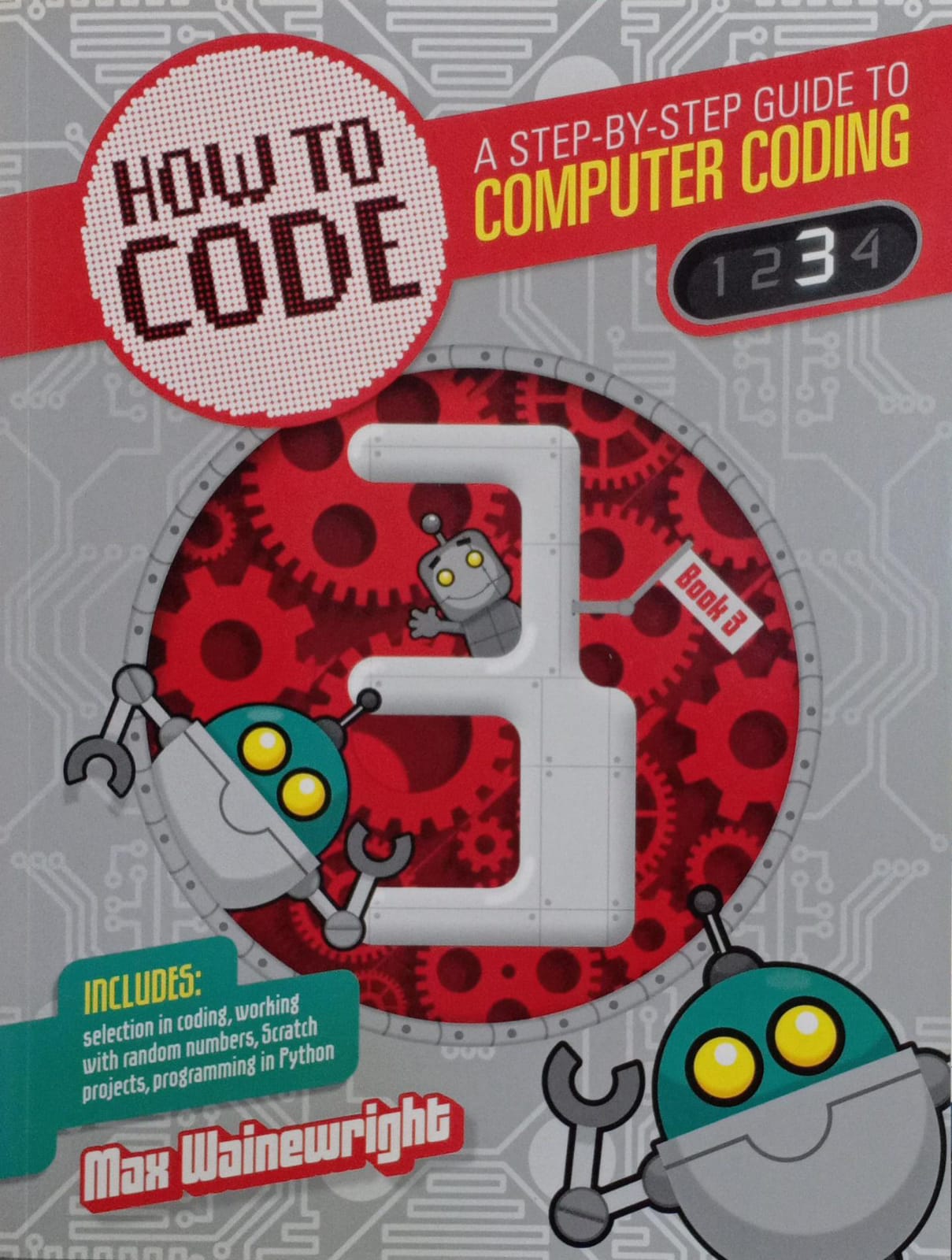 How to Code: A Step-By-Step Guide to Computer Coding- 3 – Best Of Used ...