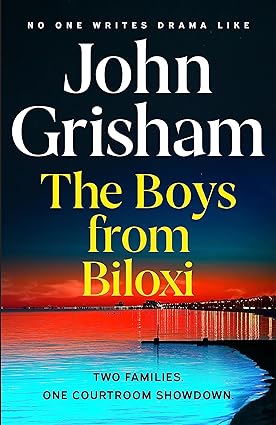 The Boys from Biloxi by John Grisham