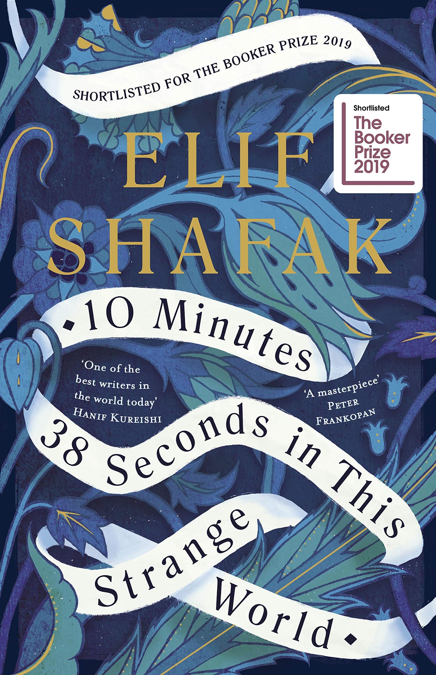 10 Minutes 38 Seconds in this Strange World by Elif Shafak (rare books)
