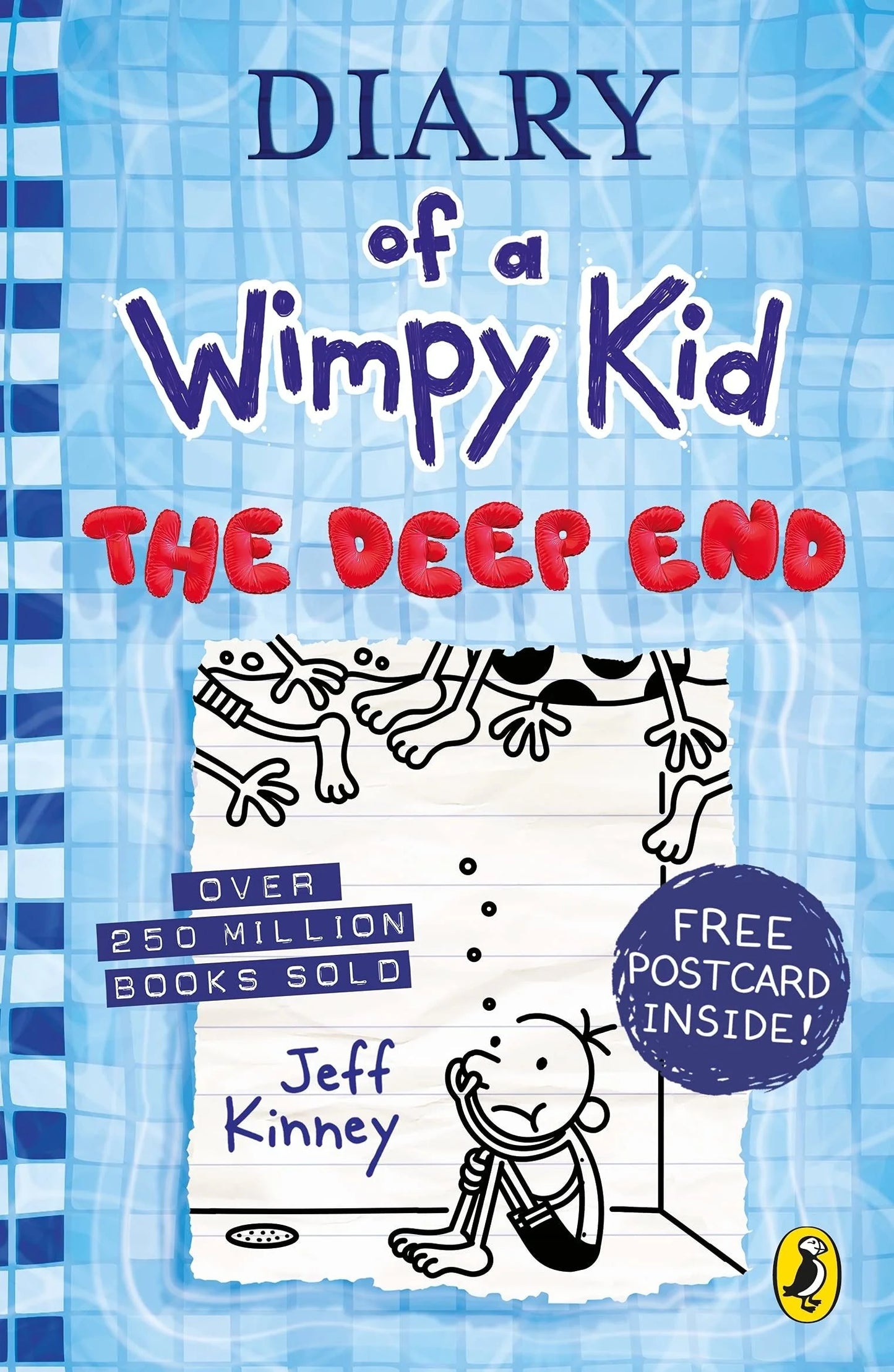 Diary of a wimpy kid: the deep end by Jeff Kinney