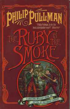 The Ruby in the Smoke (Pullman)