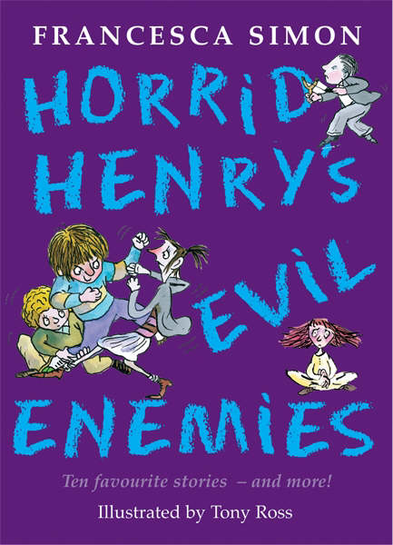 Horrid Henry's Evil Enemies