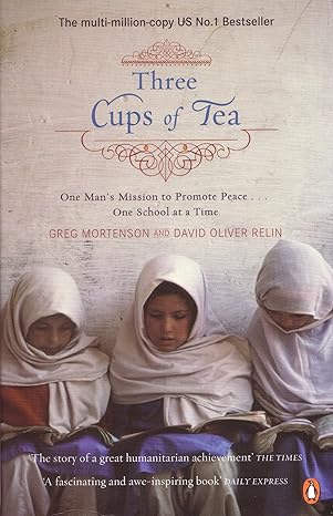 Three Cups of Tea by Greg Mortenson