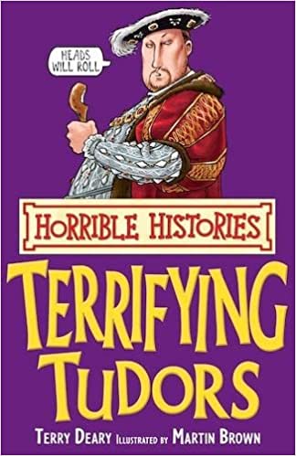 Terrifying Tudors