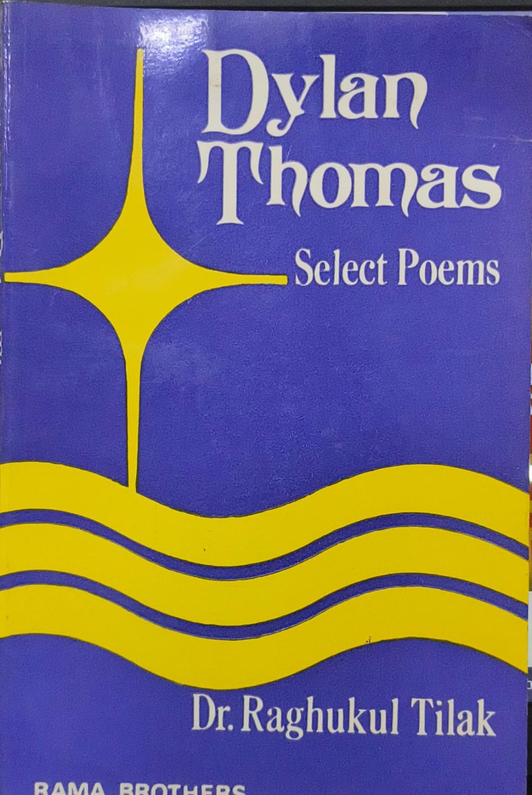 Dylan Thomas - Select Poems [RARE BOOKS]