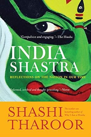India Shastra: Reflections on the Nation in our Time (RARE BOOKS)