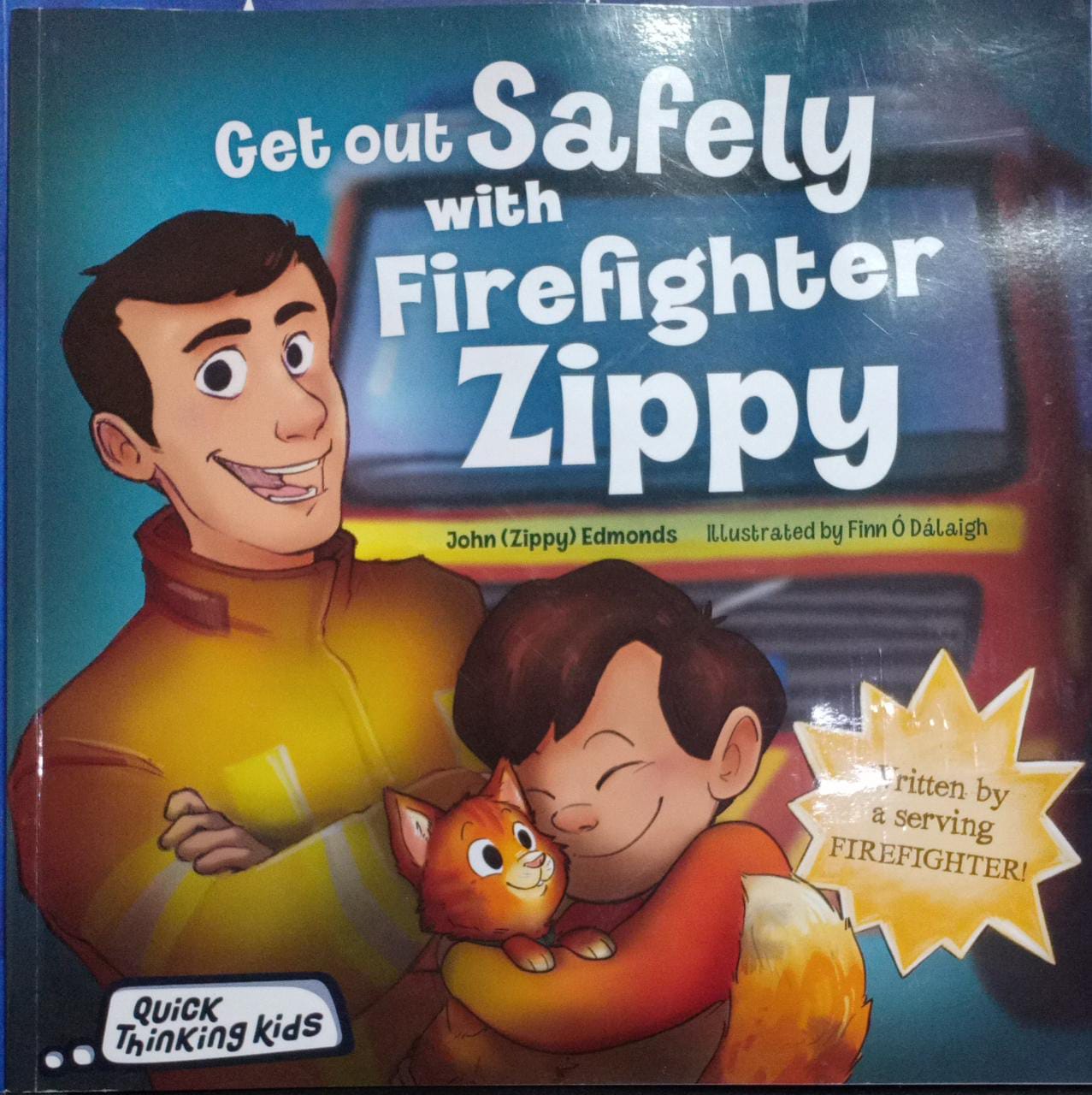 Get Out Safely With Firefighter Zippy