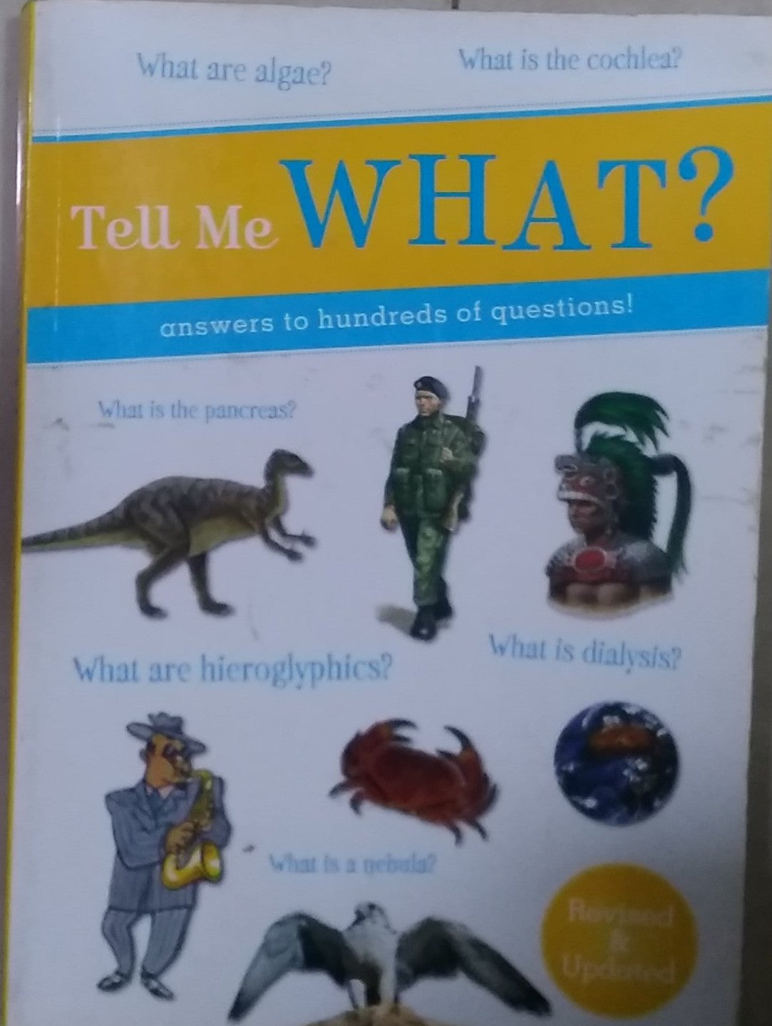 TELL ME WHAT?
