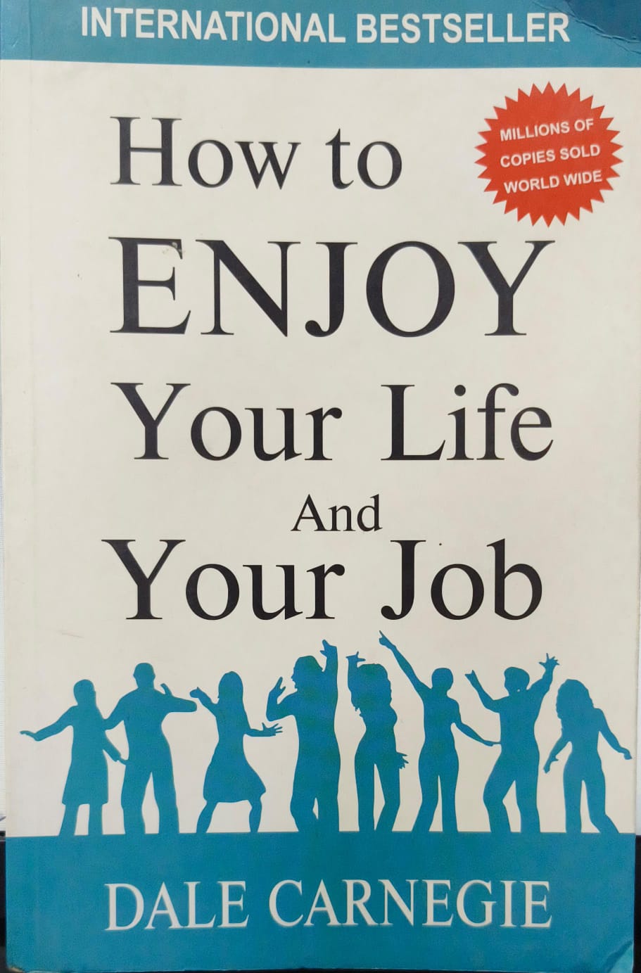 How To Enjoy Your Life And Your Job