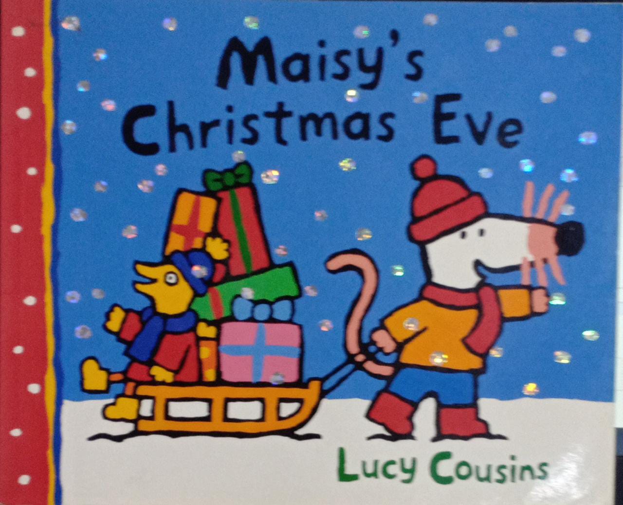 Maisy's Christmas Eve (Hardcover)