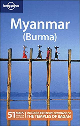 Myanmar (Burma) (Lonely Planet Country Guides)