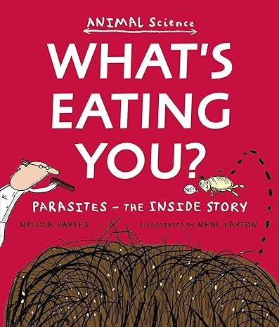 What's Eating You? (Animal Science)