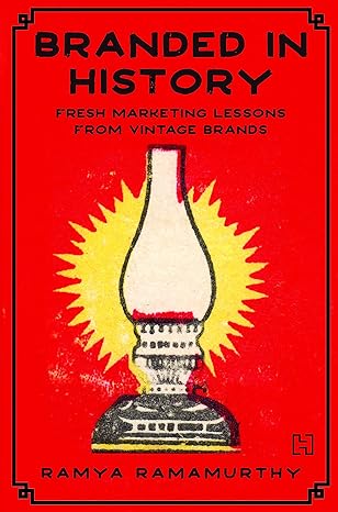 Branded in History by Ramya Ramamurthy