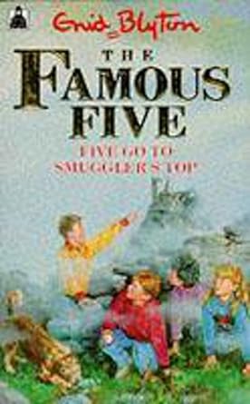 Five go to smuggler's top: book 4 (famous five)