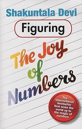 Figuring: The Joy of Numbers