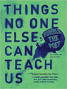 Things No One Else Can Teach Us [HARDCOVER]