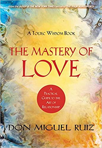 The Mastery of Love