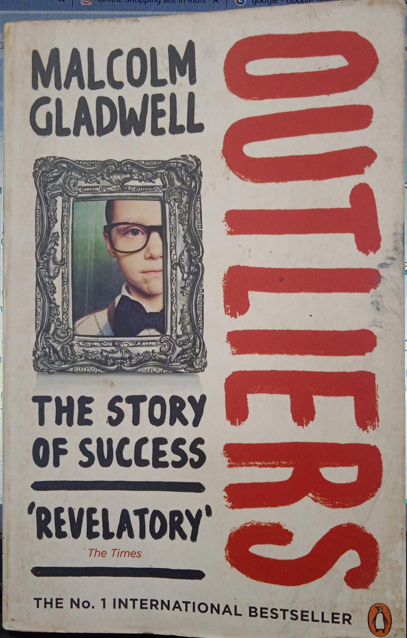 Outliers by Malcolm Gladwell