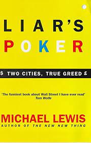 Liar's Poker by Michael Lewis