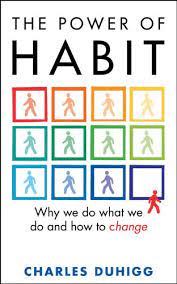 The Power of Habit
