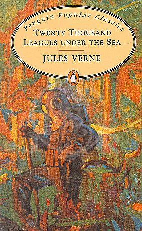 Twenty Thousand Leagues Under Sea: Penguin Popular Classics by Jules Verne