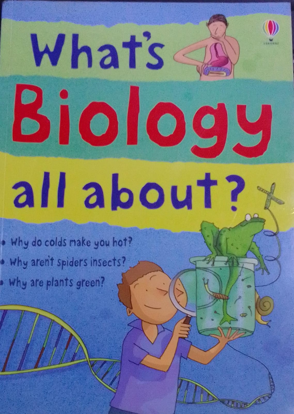 What's Biology All About?