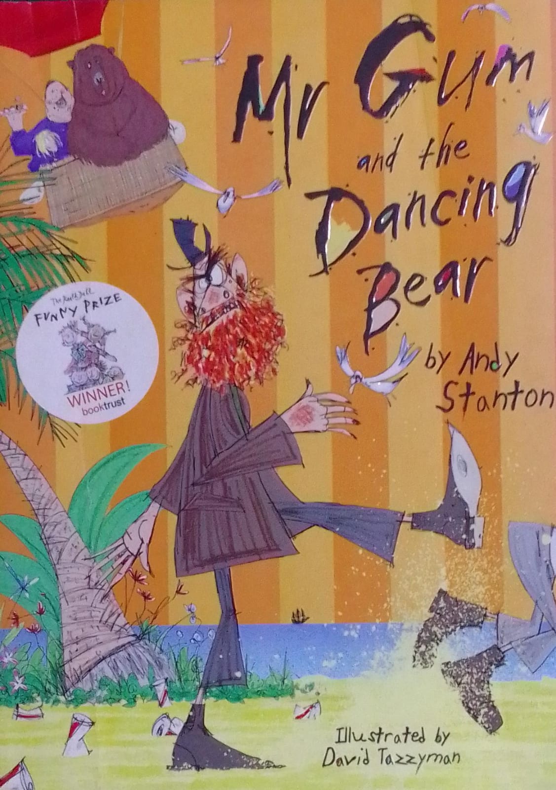 Mr. Gum and the Dancing Bear by Andy Stanton
