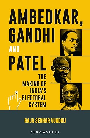 Ambedkar, Gandhi and Patel by Raja Sekhar Vundru