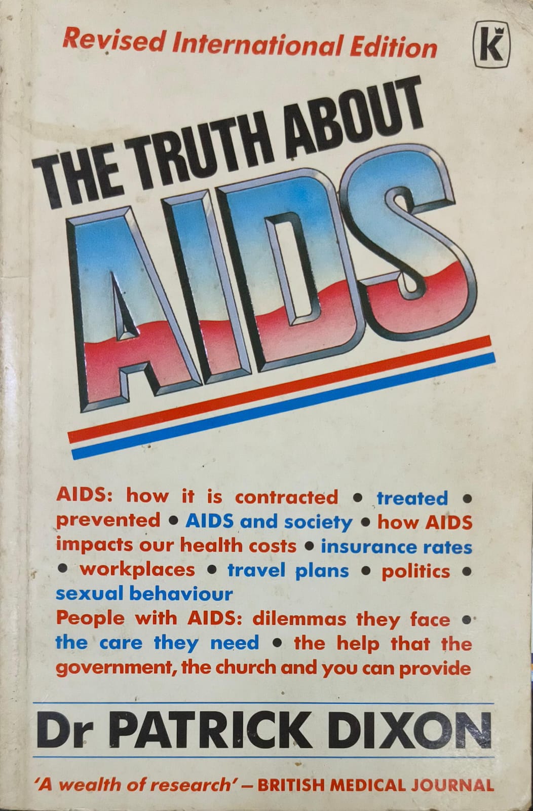 The Truth About AIDS
