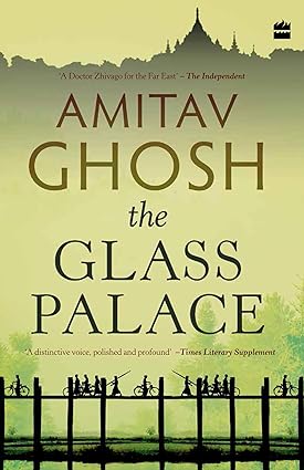 The Glass Palace by Amitav Ghosh