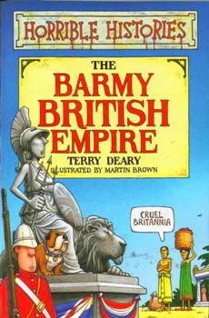 The Barmy British Empire (Horrible Histories)
