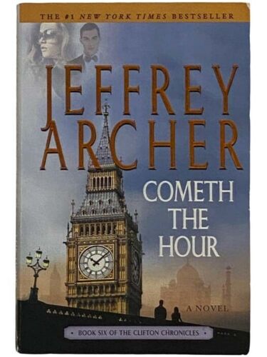 Cometh the Hour by Jeffrey Archer