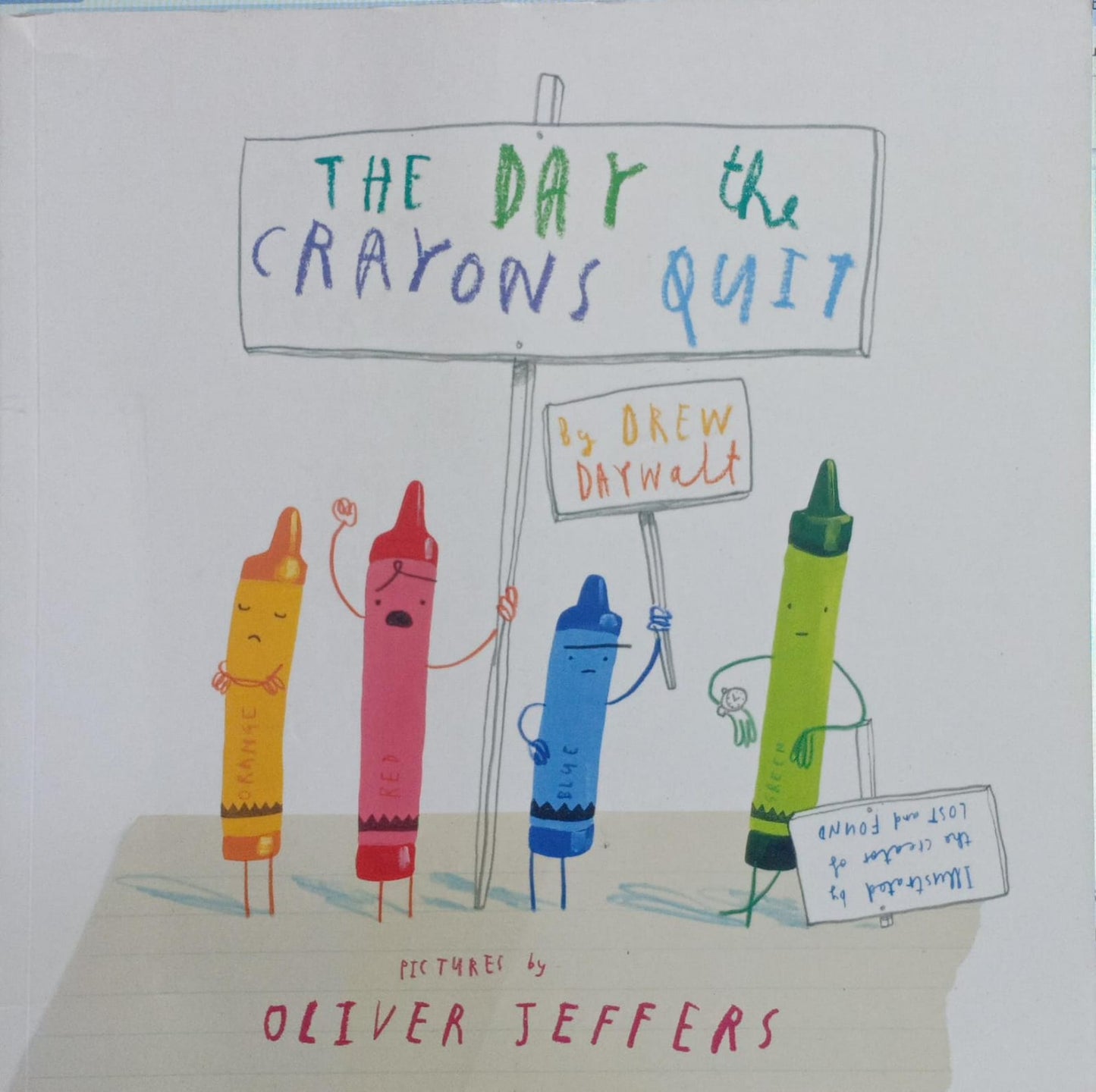 The Day The Crayons Quit