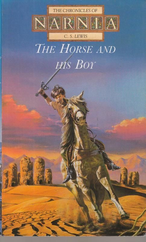 The Horse and His Boy:book 3(The Chronicles of Narnia)