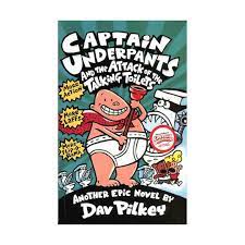 Captain Underpants #2: Captain Underpants And The Attack Of The Talking Toilets