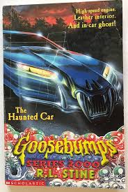 The Haunted Car by R.L. Stine (Classic Goosebumps #30) (Goosebumps Series 2000 Book 21)