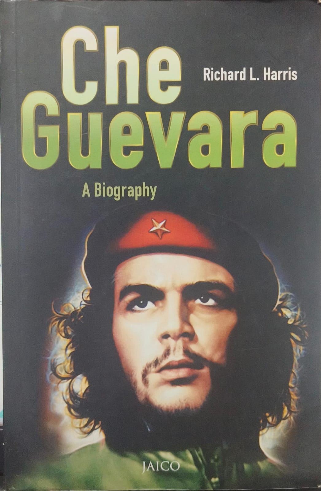 Che guevara by Richard L. Harris