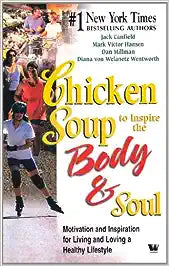 Chicken soup to inspire the body and soul