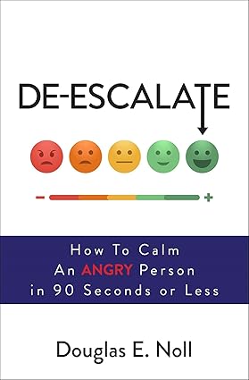 De-Escalate by Douglas E. Noll