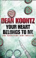 Your Heart Belongs to Me