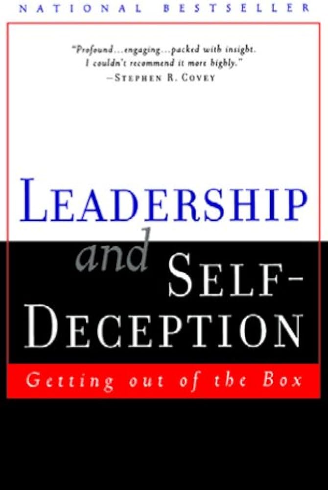 Leadership and Self Deception