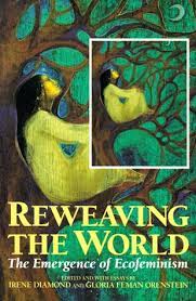 Reweaving the World [RARE BOOKS]